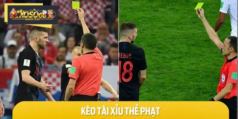 Kèo Tài Xỉu thẻ phạt được nhiều người chơi yêu thích