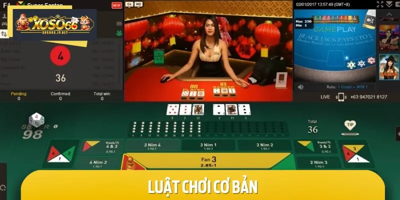 Các quy định chơi Fantan trực tuyến cơ bản mà bet thủ cần nhớ