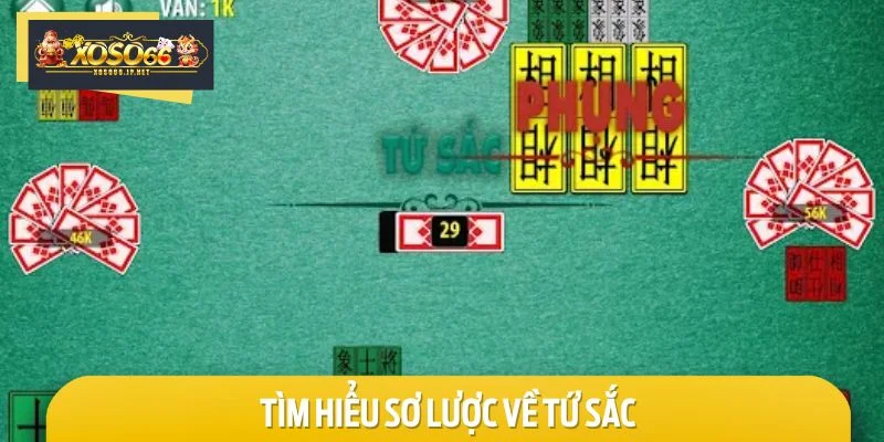 Tìm hiểu sơ lược về tứ sắc