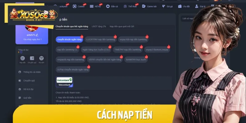 Cách nạp tiền đơn giản để tham gia cá cược tại XOSO66 thuận lợi