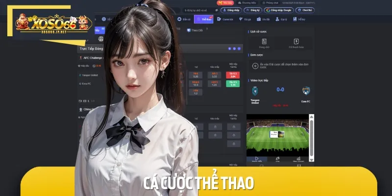 Bet thủ khi đến đây sẽ được theo dõi và cược các trận đấu yêu thích